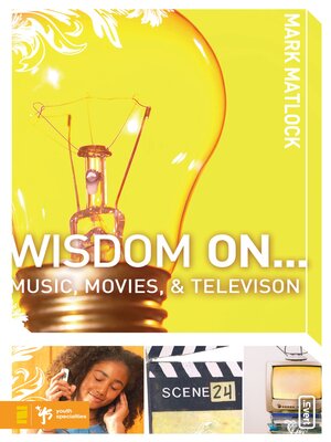 cover image of Wisdom On ... Music, Movies and Television